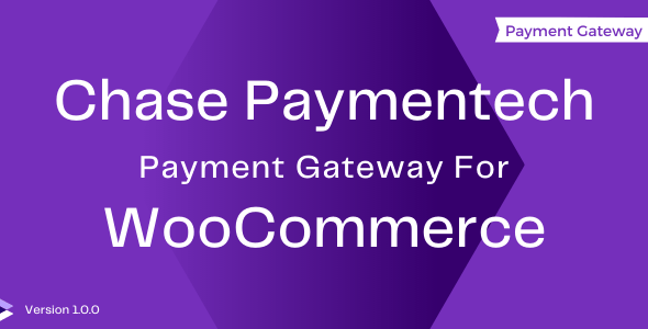 Chase Paymentech Gateway For WooCommerce