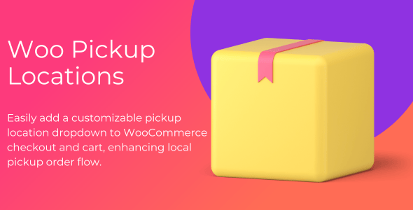 Woo Pickup Locations for WooCommerce