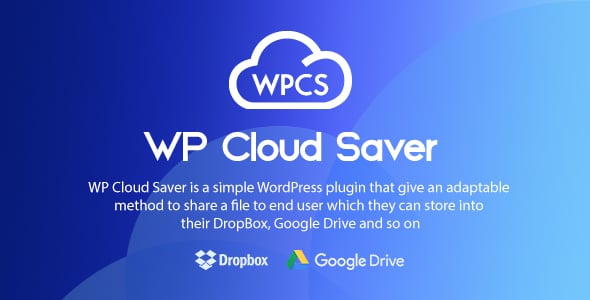 WP Cloud Saver - WordPress File Sharing Plugin