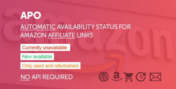 APO - Automatic Amazon Affiliate Product Availability Plugin for WordPress