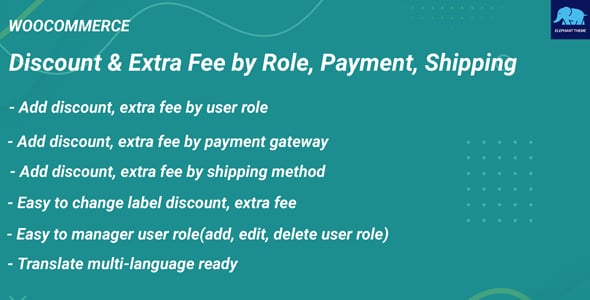 Discount & Extra Fee by Role, Payment, Shipping for WooCommerce