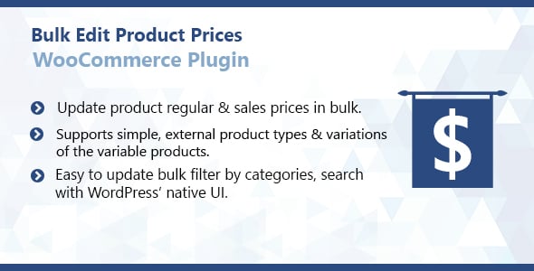 WooCommerce Bulk Edit Product Prices Plugin