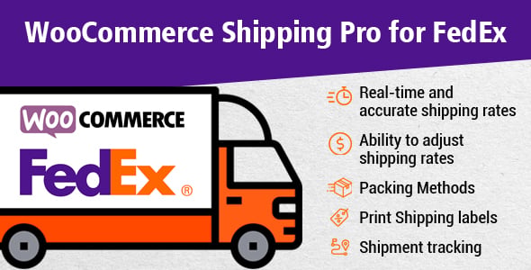 WooCommerce FedEx Shipping Pro - Live Rates, Print Label & Tracking