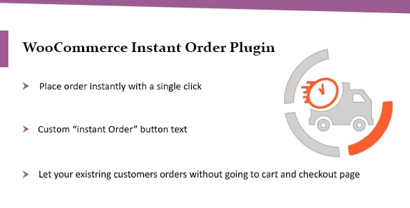 WooCommerce Instant Order Plugin - The Quickest Checkout System Ever