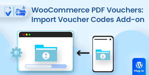WooCommerce PDF Vouchers : Import Voucher Codes add-on